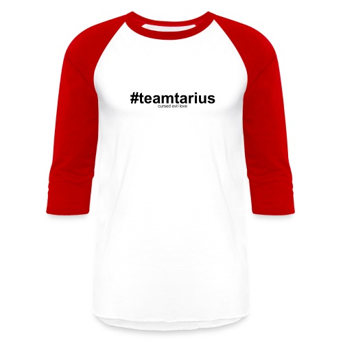 #teamtarius - Unisex Baseball T-Shirt
