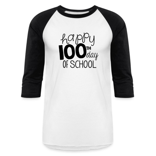 Happy 100th Day of School Chalk Teacher T-Shirt - Unisex Baseball T-Shirt