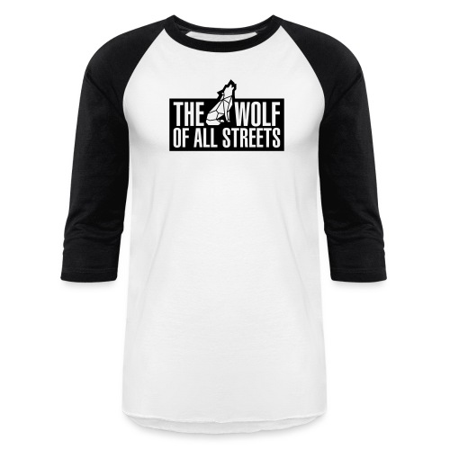 Wolf Of All Streets (1-Color) - Unisex Baseball T-Shirt