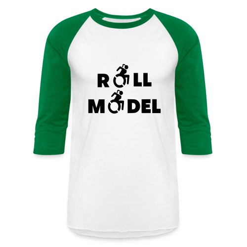 As a lady in a wheelchair i am a roll model - Unisex Baseball T-Shirt