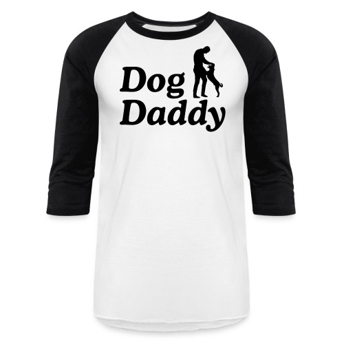 Dog Daddy | Father's Day - Unisex Baseball T-Shirt