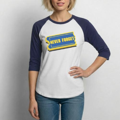 Never Forget - Unisex Baseball T-Shirt