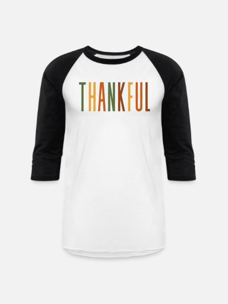Thankful - Unisex Baseball T-Shirt - white/black