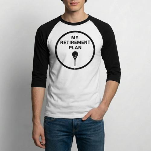 Golf Retirement Plan T-Shirt | Premium Cotton - Unisex Baseball T-Shirt
