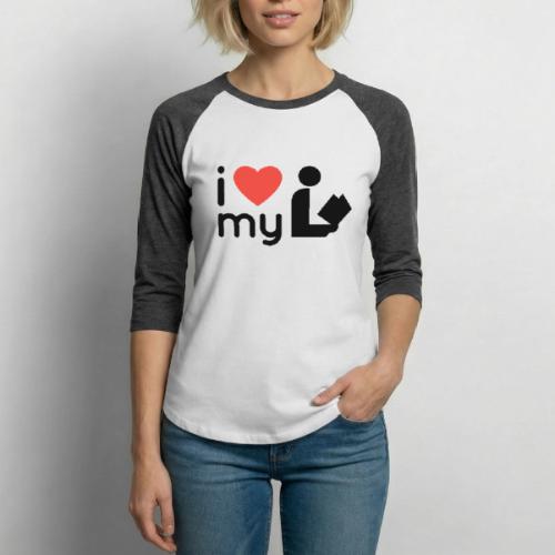 I Love My Library - Unisex Baseball T-Shirt