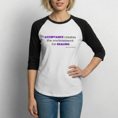 Acceptance - Unisex Baseball T-Shirt