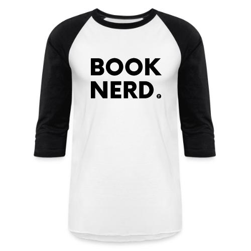 Book Nerd in Black - Unisex Baseball T-Shirt