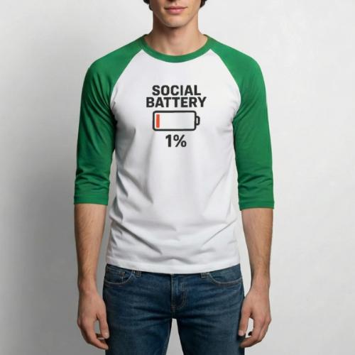 Social battery 1 percent - Unisex Baseball T-Shirt