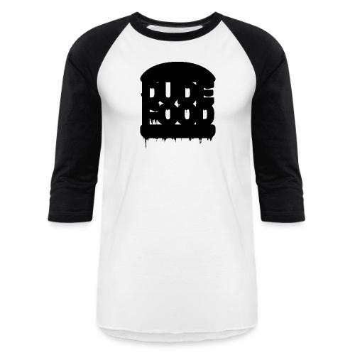 DUDE FOOD - Unisex Baseball T-Shirt