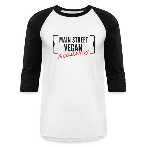Main Street Vegan Academy - Unisex Baseball T-Shirt