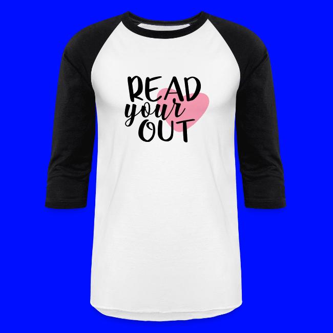 Read Your Heart Out Teacher T-Shirts