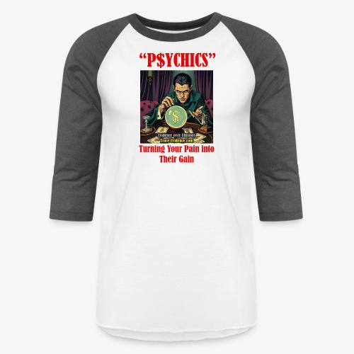 P$YCHICS - Unisex Baseball T-Shirt
