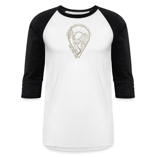 Find Your Trail Location Pin: National Trails Day - Unisex Baseball T-Shirt