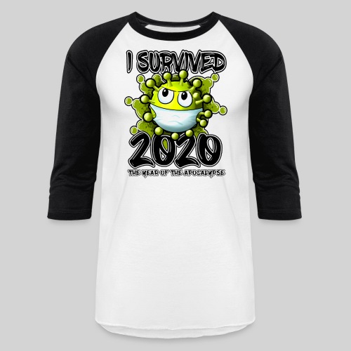 I Survived 2020 - Unisex Baseball T-Shirt