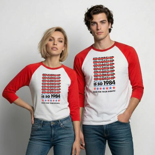 Censorship Is So 1984 - Unisex Baseball T-Shirt