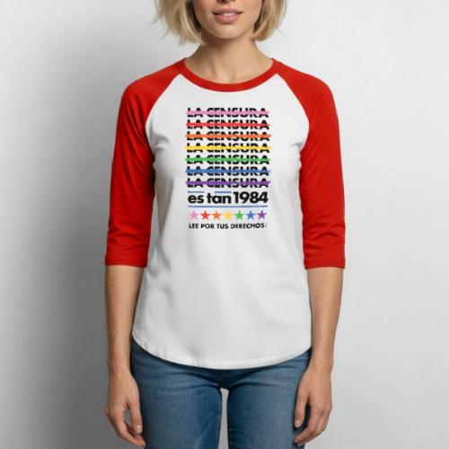 Censorship Is So 1984 (Rainbow/Spanish) - Unisex Baseball T-Shirt