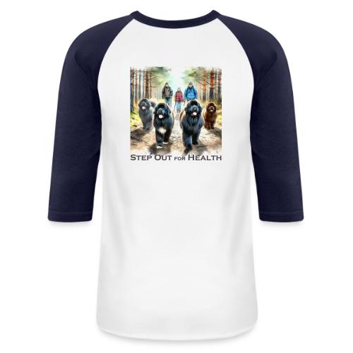 Step Out for Health - Unisex Baseball T-Shirt