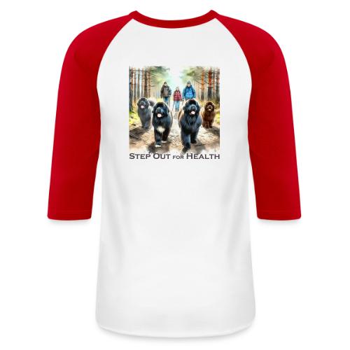 Step Out for Health - Unisex Baseball T-Shirt