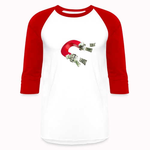 Money Magnet - Unisex Baseball T-Shirt