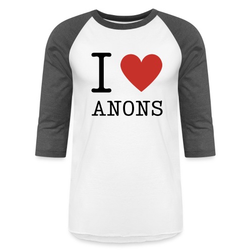 I <3 ANONS - Unisex Baseball T-Shirt