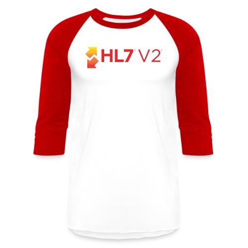HL7 Version 2 Logo - Unisex Baseball T-Shirt