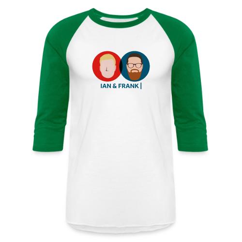 Ian & Frank - Unisex Baseball T-Shirt