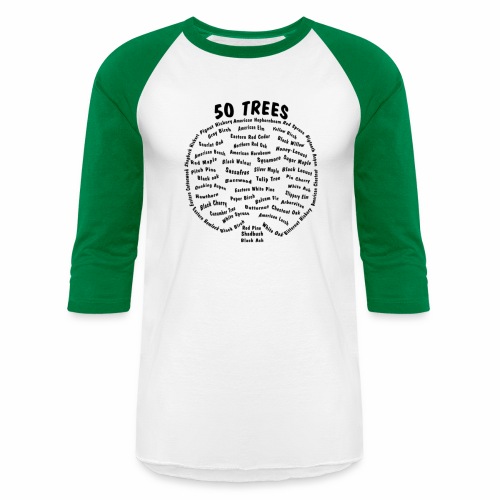 50 Trees Arbor Day Arborist Plant Tree Forest Gift - Unisex Baseball T-Shirt