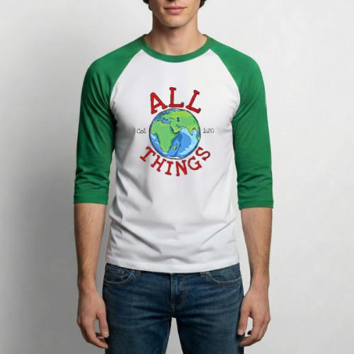 All Things Globe - Unisex Baseball T-Shirt