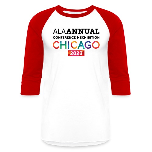 ALA Annual Conference 2023 - Unisex Baseball T-Shirt