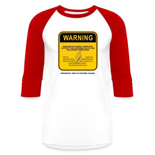 Shelling Addiction (Blk Txt) - Unisex Baseball T-Shirt