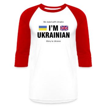The United Kingdom - Ukraine. I am Ukrainian - Unisex Baseball T-Shirt - white/red - Front - AI Model Female 172 light (172cm) & AI Model Male 178 light (178cm)