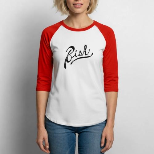 DatBISH! - Unisex Baseball T-Shirt