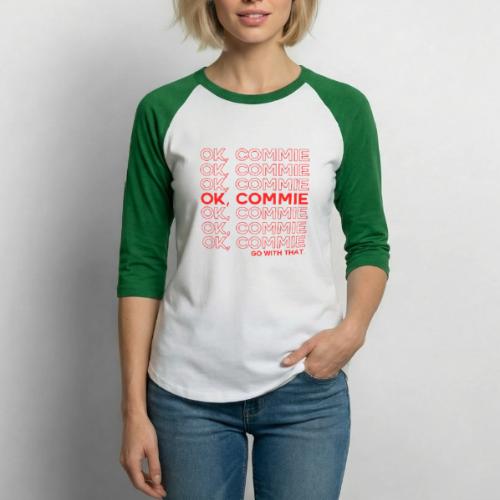 OK, COMMIE (Red Lettering) - Unisex Baseball T-Shirt