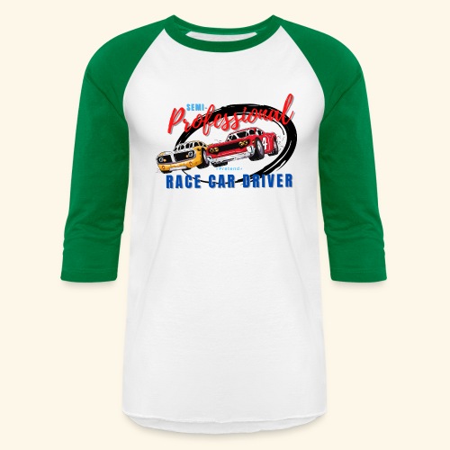 Semi-professional pretend race car driver - Unisex Baseball T-Shirt