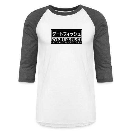 Dirt Fish Pop-Up Sushi Stand - Unisex Baseball T-Shirt