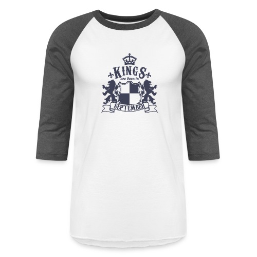 Kings are born in September - Unisex Baseball T-Shirt