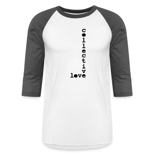 collective love - Unisex Baseball T-Shirt