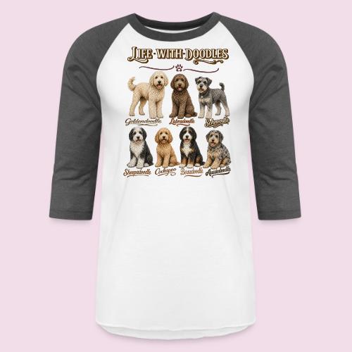 Life With Doodles | Vintage Doodle Breed - Unisex Baseball T-Shirt