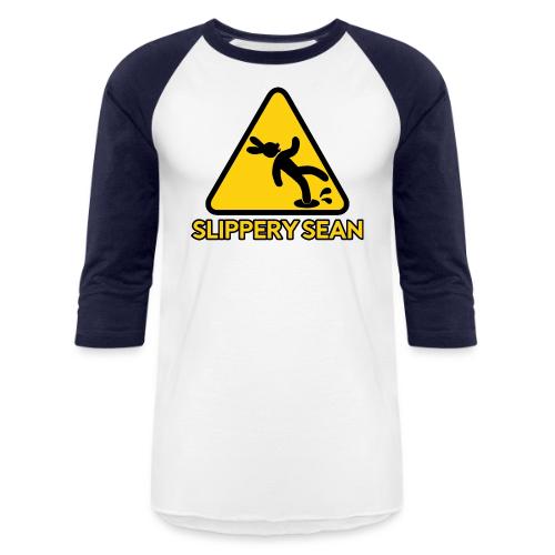 Slippery Sean - Unisex Baseball T-Shirt