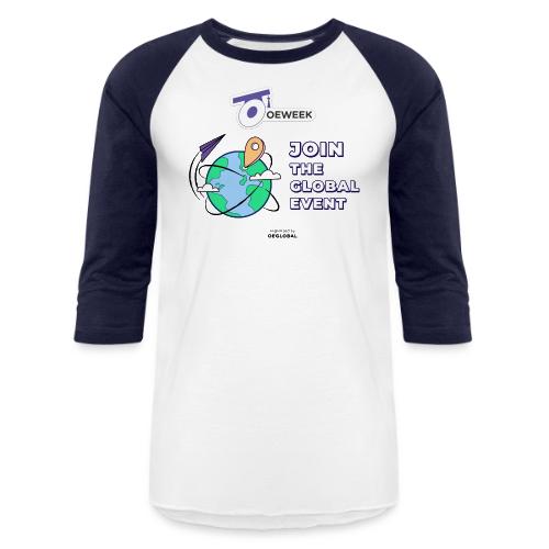 Join the global event - OEWeek 2026 - Unisex Baseball T-Shirt