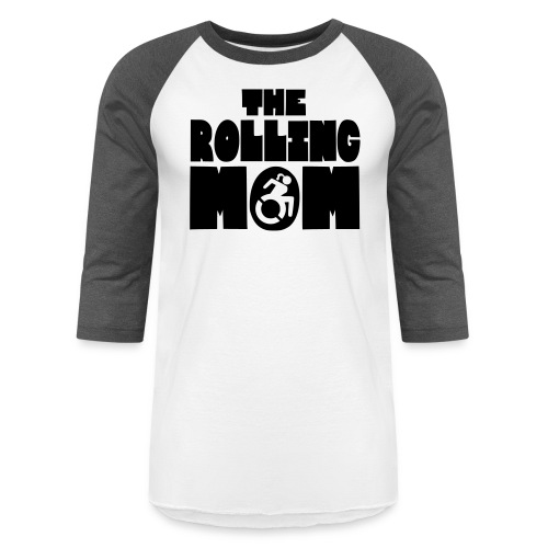 Rolling mom in wheelchair - Unisex Baseball T-Shirt