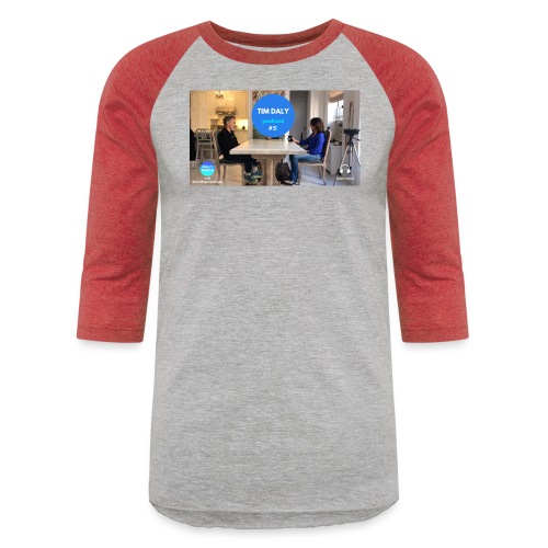 Fan Favorite: Tim Daly! - Unisex Baseball T-Shirt