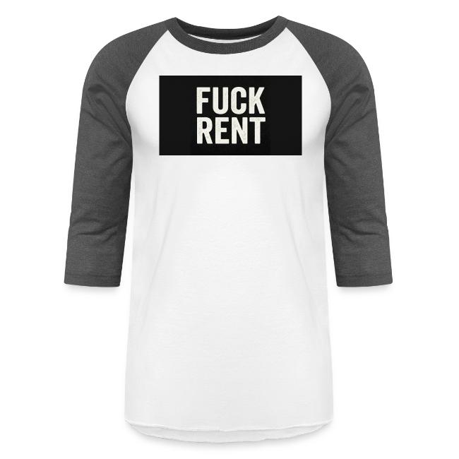 FUCK RENT TEE