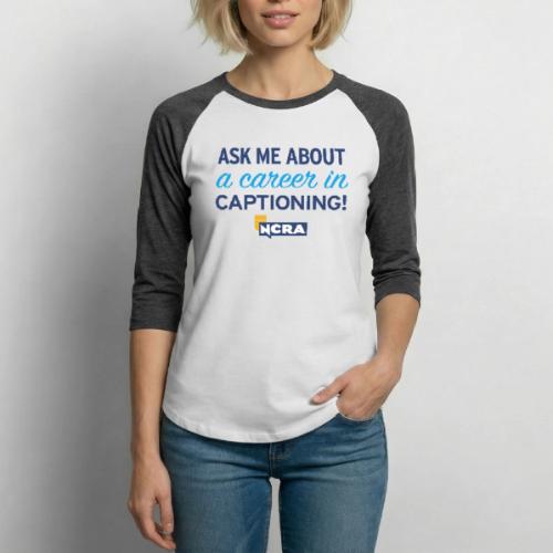109 3 Store Ask me captioner - Unisex Baseball T-Shirt