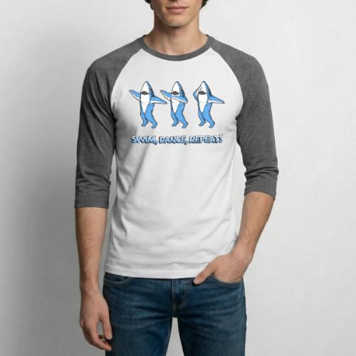 Dancing Sharks - Swim, Dance, Repeat - Unisex Baseball T-Shirt
