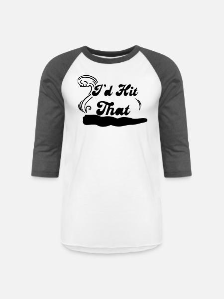 I d Hit That - Unisex Baseball T-Shirt - white/charcoal