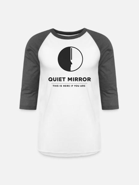QUIET MIRROR - Unisex Baseball T-Shirt - white/charcoal