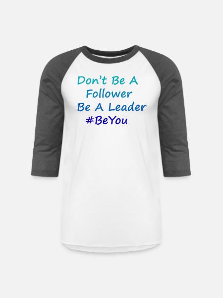 Be A Leader - Unisex Baseball T-Shirt - white/charcoal