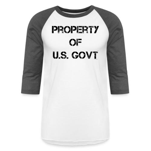 PROPERTY OF U.S. GOVT, black captureit - Unisex Baseball T-Shirt