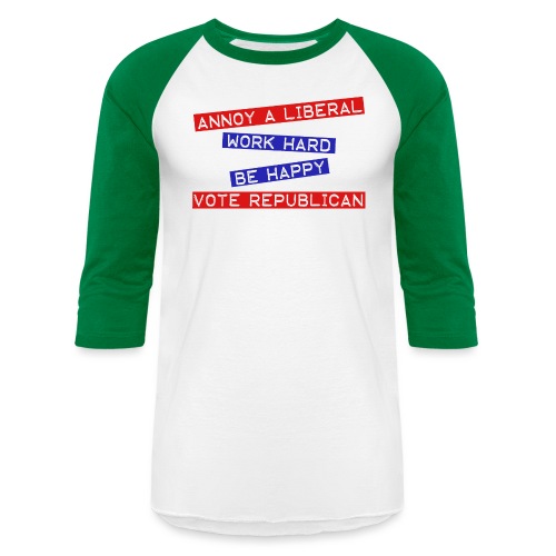 ANNOY A LIBERAL - Unisex Baseball T-Shirt